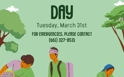 Farmworkers Day: CLOSED March 31st