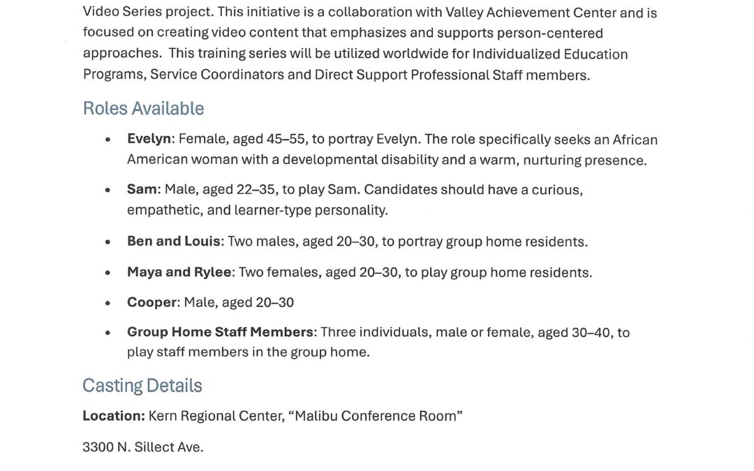Open Casting Call for Person-Centered Thinking Video Series