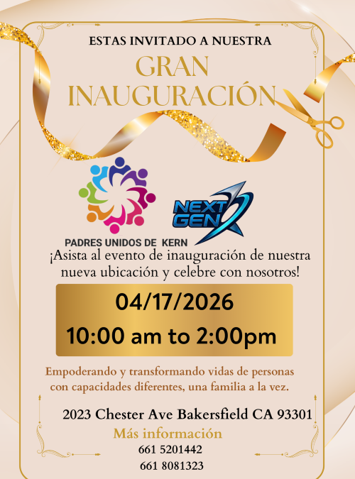 Gran apertura de @padresunidosdekern y la nueva ubicación de Next Gen en Bakersfield