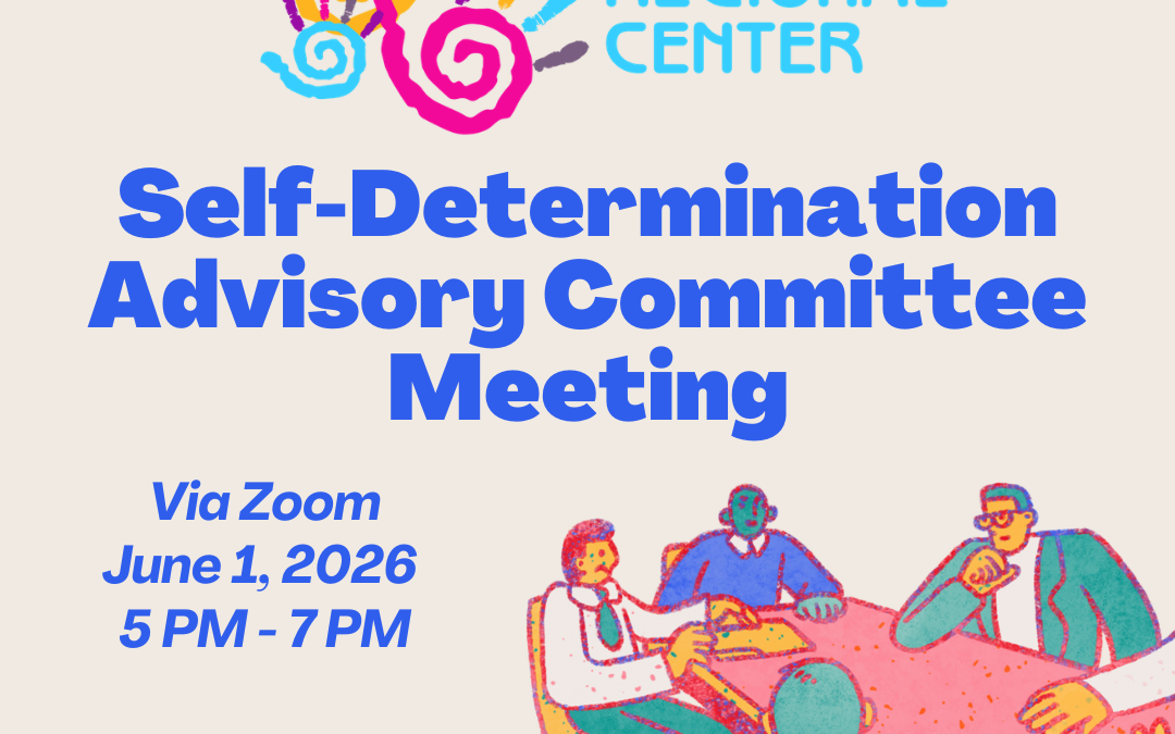 Self-Determination Advisory Committee (SDAC) Meeting on June 1 2026 from 5 to 7PM